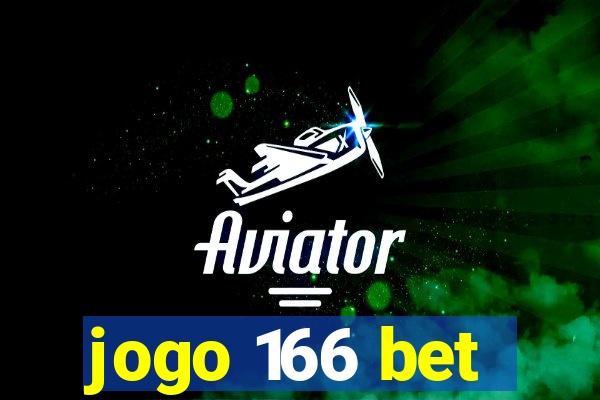 jogo 166 bet